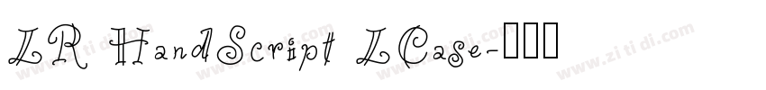 LR HandScript LCase字体转换